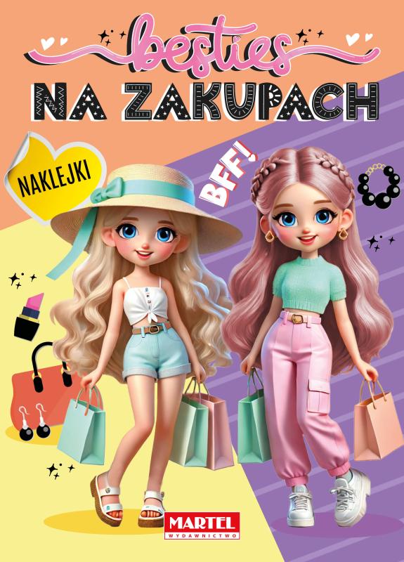 Besties Na zakupach z naklejkami Martel